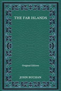 The Far Islands - Original Edition