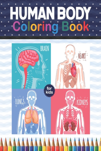 Human Body Coloring Book For Kids