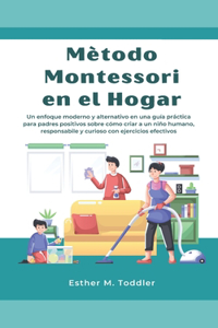 Mètodo Montessori en el Hogar