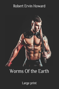 Worms Of the Earth