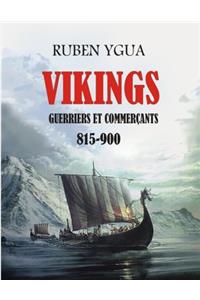 Vikings Guerriers Et Commerçants