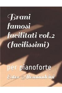 Brani famosi facilitati vol.2 (facilissimi)