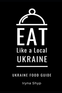 Eat Like a Local-Ukraine