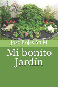 Mi bonito Jardín