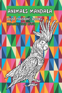 Adult Coloring Books Flowers Easy Level - Animals Mandala