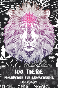 Malbücher für Erwachsene - Tierbaby - 100 Tiere