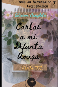 Cartas a mi difunta Amiga