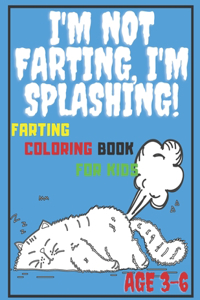Farting Coloring Book For Kids Age 3-6