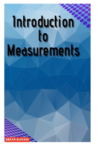 Introduction to Measurements