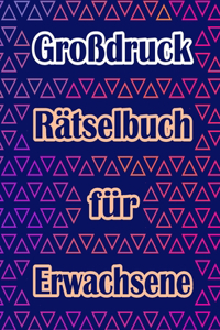 Großdruck Rätselbuch für Erwachsene