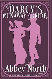 Darcy's Runaway Bride