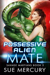 Possessive Alien Mate