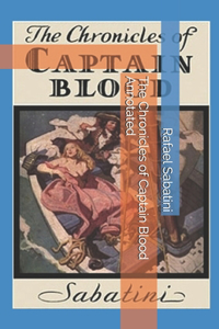 The Chronicles of Captain Blood Annotated