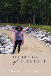 The Design of Your Path
