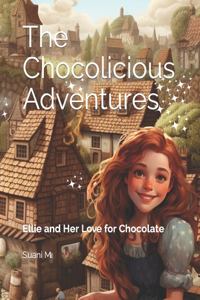 Chocolicious Adventures