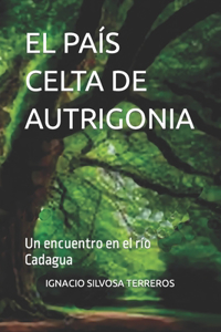 El País Celta de Autrigonia