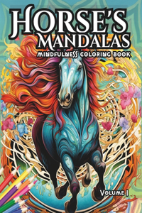 Horse's Mandalas, Mindful Coloring for Relaxation, Stress Relief