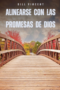 Alinearse con las promesas de Dios