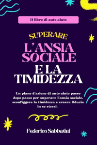 Superare l'ansia sociale e la timidezza
