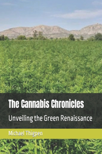 The Cannabis Chronicles