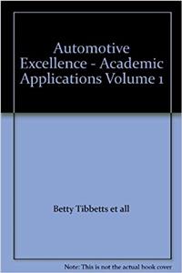 Automotive Excellence - Academic Applications Volume 1