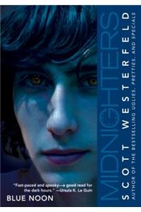 Midnighters #3: Blue Noon