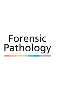 Forensic Pathology