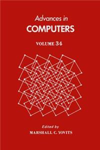 Advances in Computers Vol 34