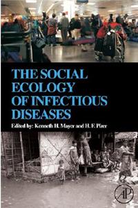 Social Ecology of Infectious Diseases