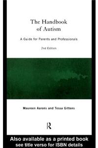 The Handbook of Autism