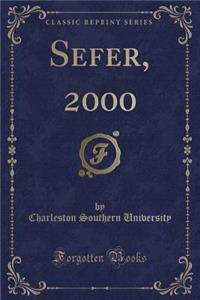 Sefer, 2000 (Classic Reprint)
