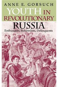 Youth in Revolutionary Russia