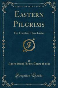Eastern Pilgrims