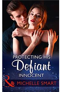 Protecting His Defiant Innocent