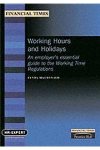 Working Hours and Holidays