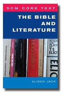 Scm Core Text: The Bible and Literature