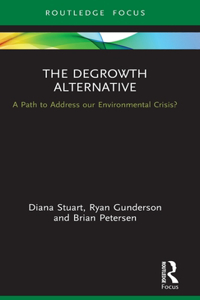 Degrowth Alternative