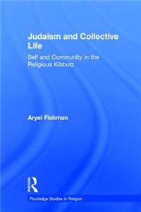 Judaism and Collective Life