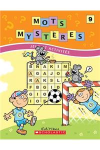 Mots Myst?res N? 9