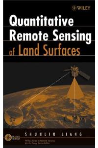 Quantitative Remote Sensing of Land Surfaces