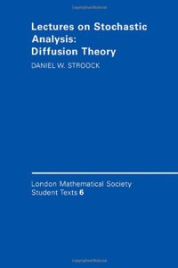 Lectures on Stochastic Analysis: Diffusion Theory