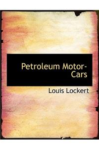 Petroleum Motor-Cars