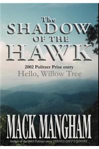 The Shadow of the Hawk