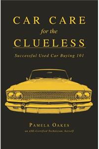 Car Care for the Clueless