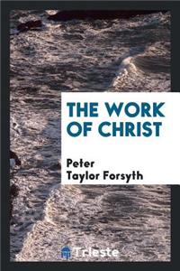 The Work of Christ