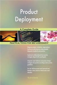 Product Deployment A Complete Guide