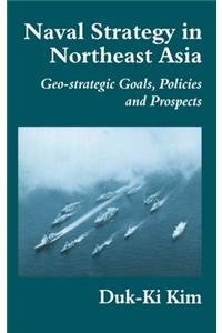Naval Strategy in Northeast Asia