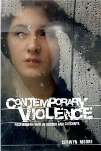 Contemporary Violence