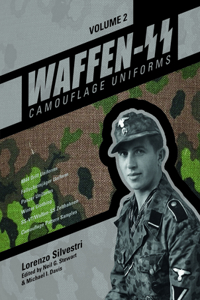 Waffen-SS Camouflage Uniforms, Vol. 2