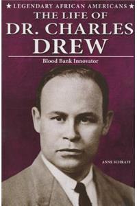 Life of Dr. Charles Drew